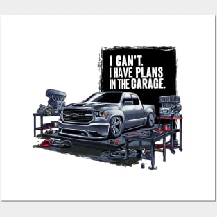 I can't. I have plans in the garage. fun car DIY Excuse nine Posters and Art